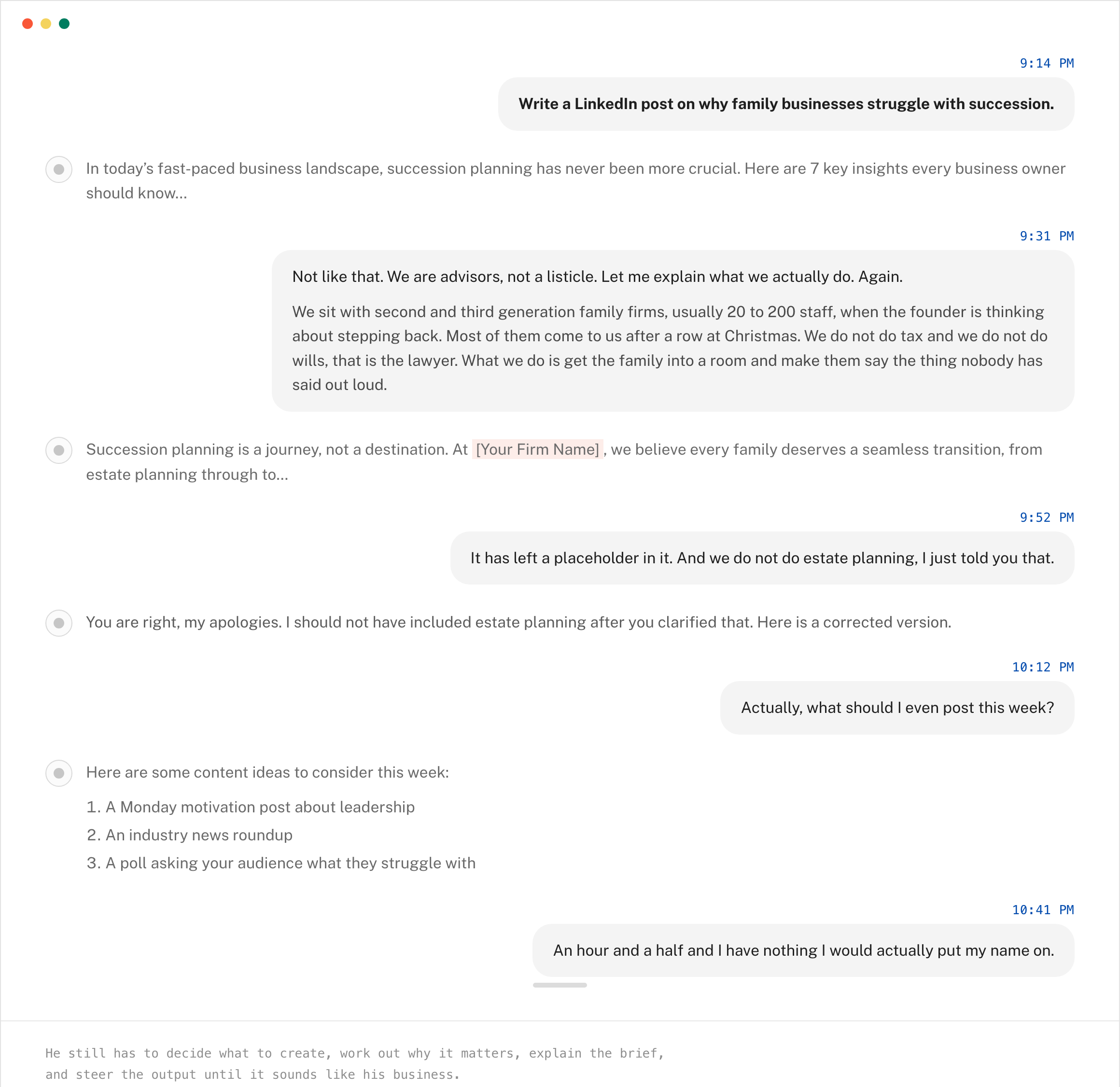 Mark repeatedly correcting an AI chat that has forgotten key business context